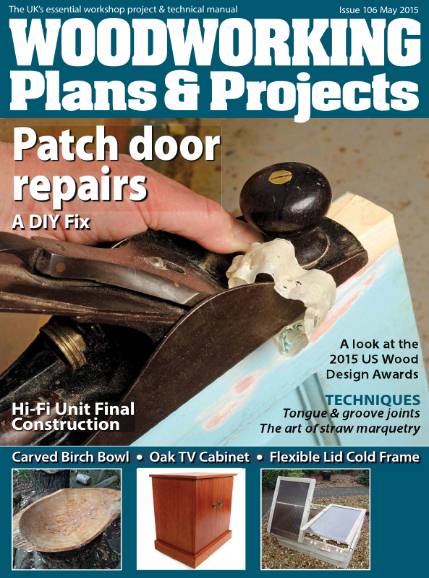 Woodworking Plans & Projects №106 (May 2015)