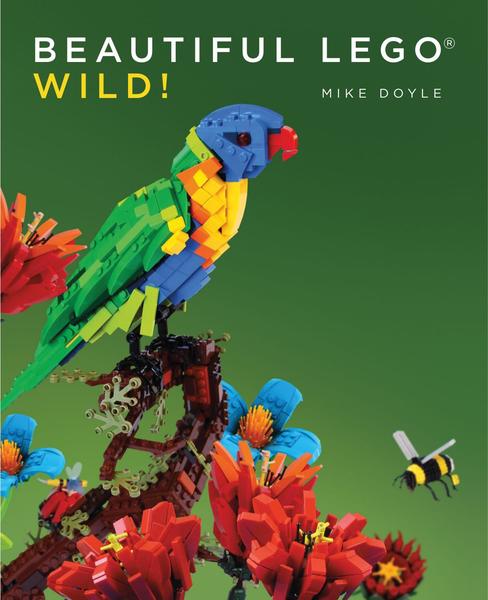 Mike Doyle. Beautiful LEGO. Wild!
